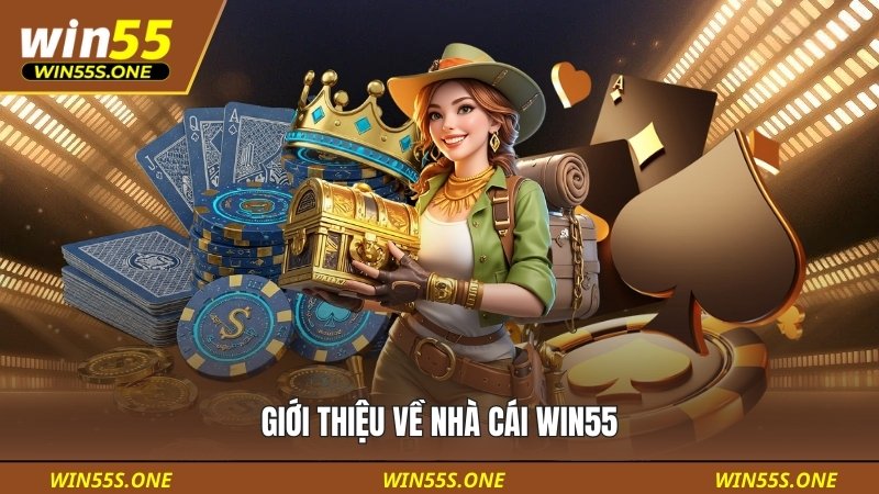 Win55 11 Giới thiệu sơ lược về nhà cái WIN55