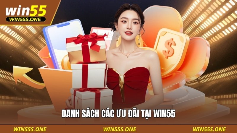 Win55 16 Tổng hợp các ưu đãi mới nhất trong dịp cuối năm
