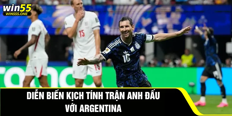 Anh Đấu Với Argentina -Màn Ngược Dòng Kinh Điển Của WC2026 5 Diễn biến kịch tính trận Anh đấu với Argentina