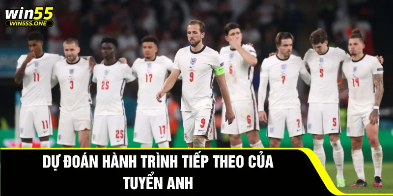 Phân Tích Anh Đấu Với Na Uy - Đặt Cược Nhận Quà Tại Win55 4 Dự đoán hành trình tiếp theo của tuyển Anh